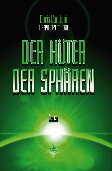 Chris Vandoni - Der Hüter der Sphären - Cover front