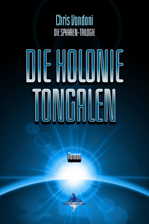 Roman "Die Kolonie Tongalen"